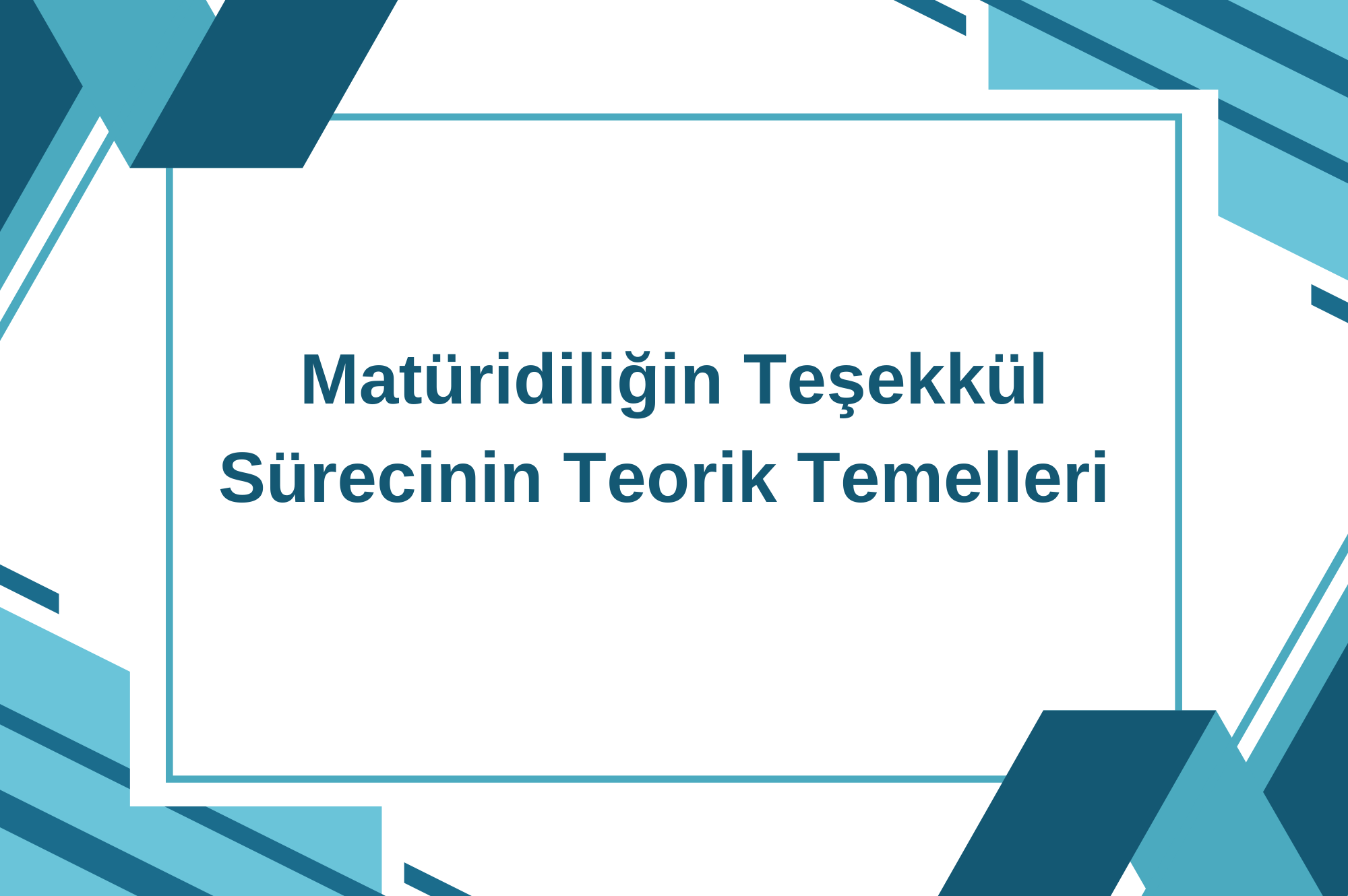 Mâtürîdî Mezhebinin Teşekkül Sürecinin Teorik Temelleri 